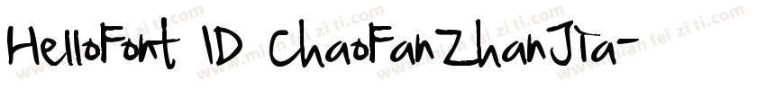 HelloFont ID ChaoFanZhanJia字体转换